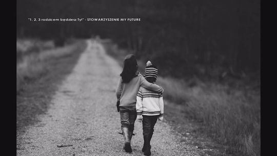 1,2,3 rodzicem będziesz Ty