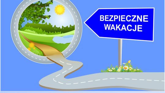 Bezpieczne wakacje 2023 r.