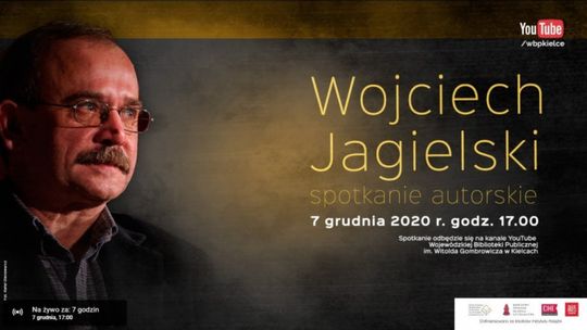 Biblioteka zaprasza na spotkanie z Wojciechem Jagielskim w sieci