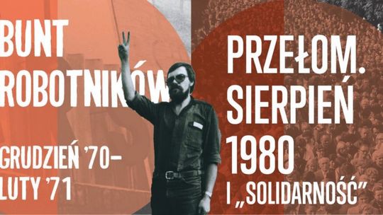 „Bunt robotników… i przełom sierpień 1980” na wystawie online w muzeum