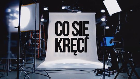 "Co się kręci". Podsumowanie