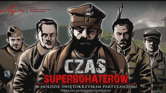 „Czas Superbohaterów – zapraszamy na drugą edycję