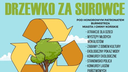 Drzewko za surowce już w ten piątek