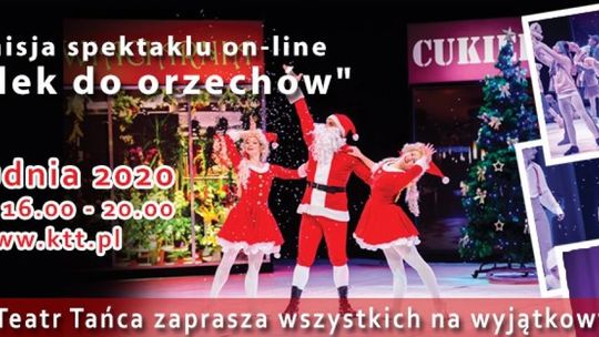 „Dziadek do orzechów”  w formule online już dziś!
