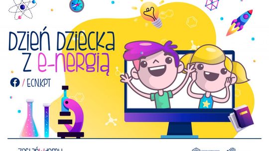 Dzień Dziecka z e-nergią w internecie
