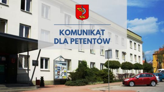 Informacja dla petentów o organizacji pracy Urzędu Miasta 