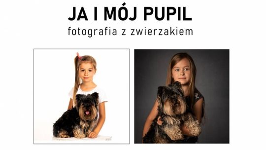 JA i MÓJ PUPIL - fotografia ze zwierzakiem