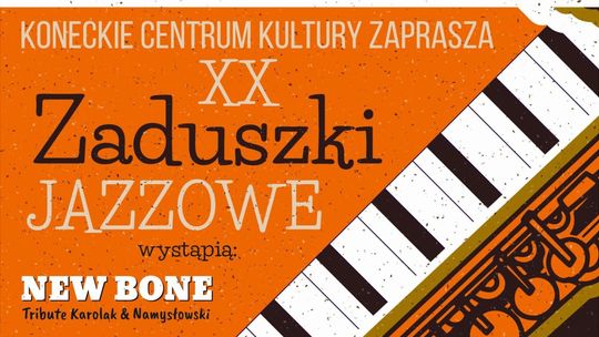 Jubileuszowe Zaduszki Jazzowe już 10 listopada!