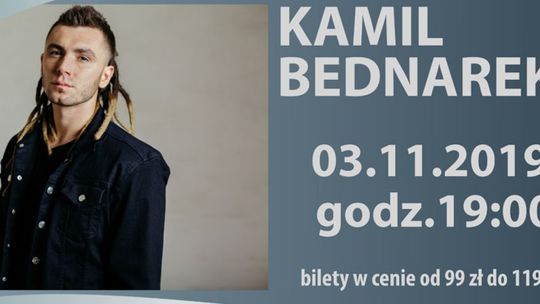 Kamil Bednarek z zespołem wystąpi na scenie KCK