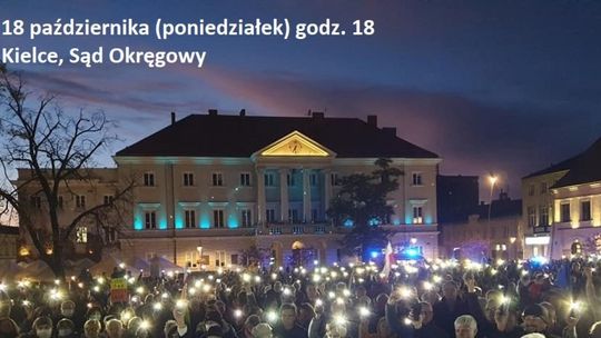 KOD organizuje kolejną manifestację pod Sądem Okręgowym w Kielcach 