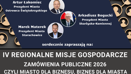 Kolejna edycja Misji Gospodarczych - tematem przewodnim zamówienia publiczne Kolejna edycja Misji Gospodarczych - tematem przewodnim zamówienia publiczne