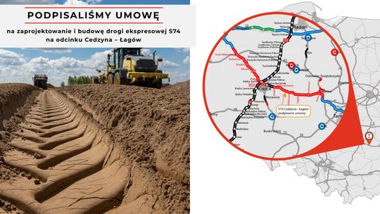 Kolejny odcinek S74 w realizacji – GDDKiA zbuduje 30 km ekspresowej trasy od Cedzyny do Łagowa  