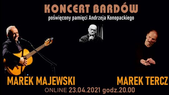 Koncert pamięci Andrzeja Konopackiego 