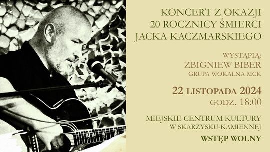 Koncert pamięci Jacka Kaczmarskiego