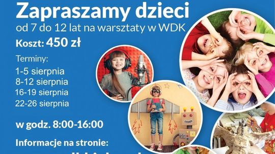 "Kreatywne lato" w Wojewódzkim Domu Kultury także w sierpniu