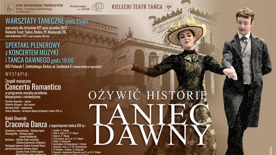 KTT zaprasza: Ożywić historię – Taniec Dawny