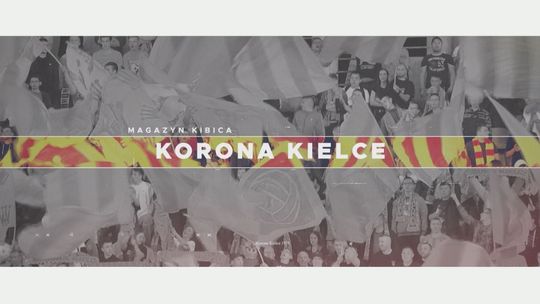 Magazyn Kibica Korony Kielce - 3/2019
