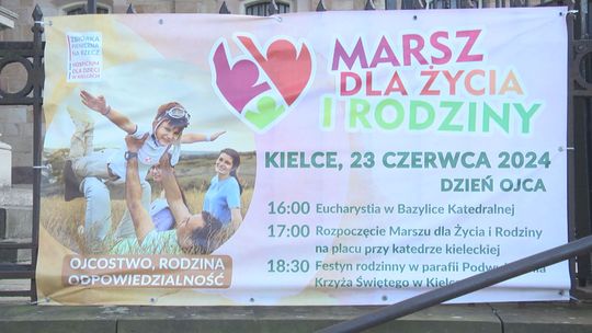 Marsz dla Życia i Rodziny w Kielcach pod hasłem "Ojcostwo, Rodzina, Odpowiedzialność"