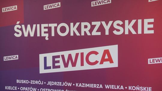 Marzenia i plany świętokrzyskiej Lewicy