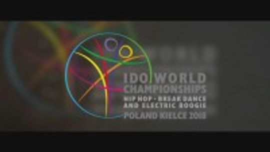 Mistrzostwa Świata IDO 2018 Hip Hop, Break Dance i Electric Boogie