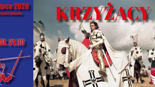 „Krzyżacy" w Muzeum Orła Białego – seans w kinie pod chmurką