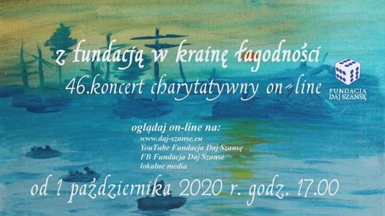 Muzyczne zaproszenie na koncert Fundacji „Daj Szansę”