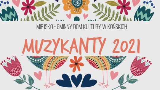 Muzykanty 2021r. już 8 sierpnia