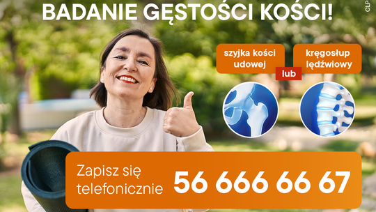 Nie czekaj na złamanie – skorzystaj z bezpłatnych badań kości