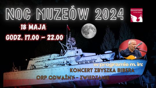 Noc (Muzeów) z Biberem i z „Odważnym”