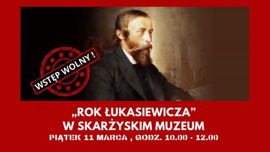 O Łukasiewiczu w skarżyskim Muzeum