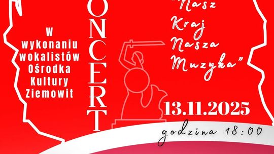 Patriotyczne nuty w Ziemowicie – koncert „Nasz Kraj, Nasza Muzyka” już 13 listopada