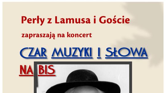 "Perły z Lamusa" dla powodzian. Przyjdź na koncert i wesprzyj zbiórkę