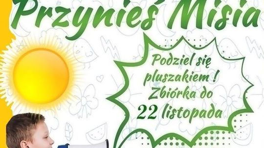 Podziel się maskotkami z dziećmi chorymi na nowotwory