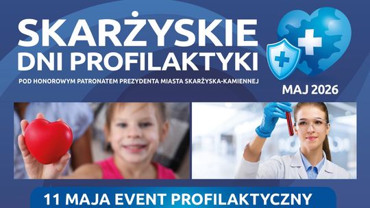Przed nami Skarżyskie Dni Profilaktyki