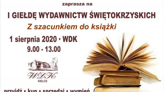 Przyjdź, kup, sprzedaj, wymień - Giełda Wydawnictw Świętokrzyskich