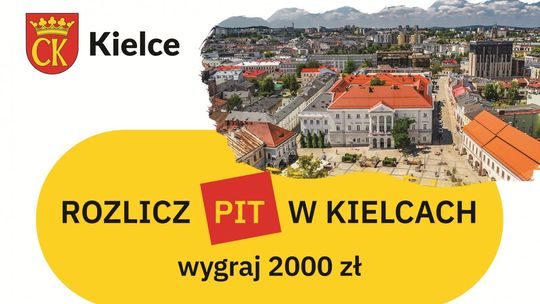 Rozlicz PIT w Kielcach. W poniedziałek rusza loteria podatkowa