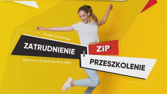 Ruszył nabór wniosków do projektu „ZiP- Zatrudnienie i przeszkolenie”