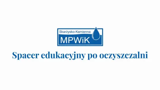 Spacer edukacyjny po oczyszczalni