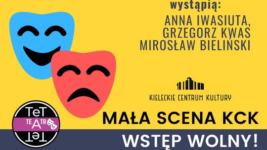 Teatr TeTaTeT i Prezydent Miasta Kielce zapraszają na wakacyjne spotkanie z kome