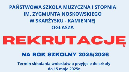 Trwa rekrutacja w PSM w Skarżysku-Kamiennej