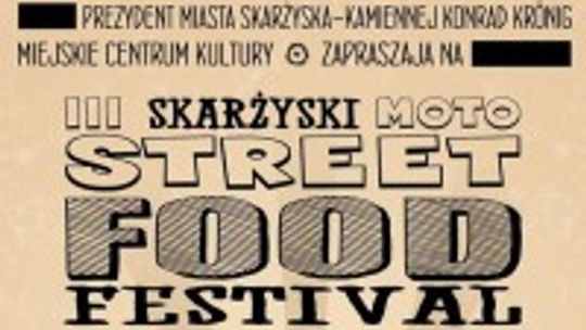 Trzydniowy Moto Street Food Festival na powitanie wakacji