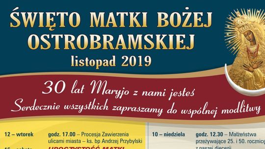 Uroczystości jubileuszowe sanktuarium Matki Bożej Ostrobramskiej w Skarżysku-Kamiennej