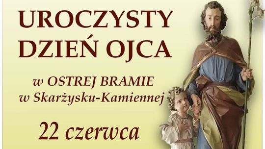 Uroczysty Dzień Ojca w Ostrej Bramie