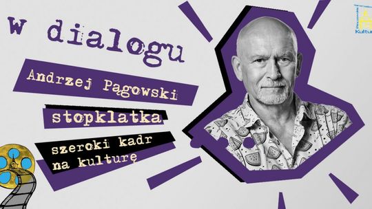 "W dialogu" z Andrzejem Pągowskim