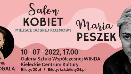 W niedzielę o 17.00 Maria Peszek w KCK