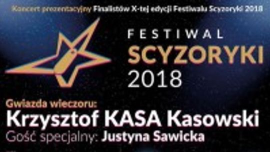 W sobotę odbędzie się koncert prezentacyjny finalistów X-tej edycji Festiwalu Scyzoryki
