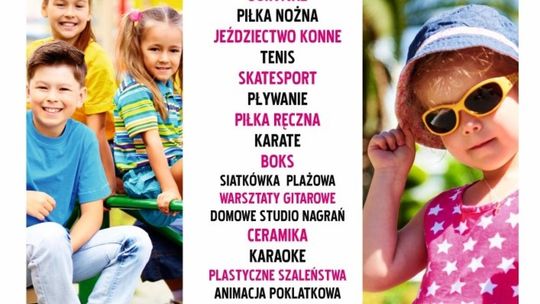 W wakacje nie trzeba się nudzić