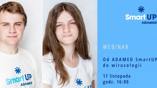 Webinar dla uczniów szkół średnich - dowiedz się, jak zdobyć stypendium finansowe ADAMED SmartUP na dalszy rozwój naukowy