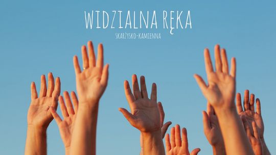 "Widzialna Ręka-Skarżysko" - tu można zgłaszać chęć pomocy