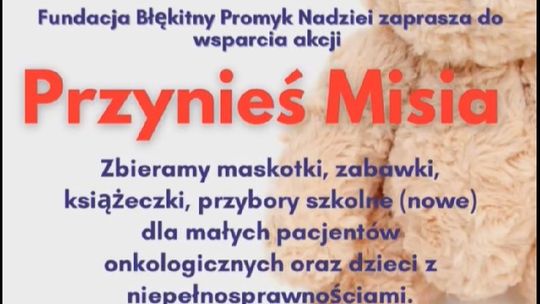 Włącz się do akcji Przynieś Misia